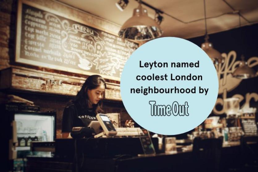 TimeOut names Leyton one of the coolest neighbourhoods in the world